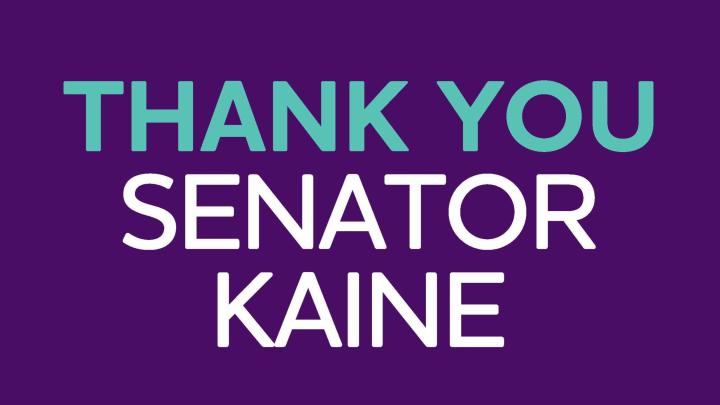 Kaine thank you